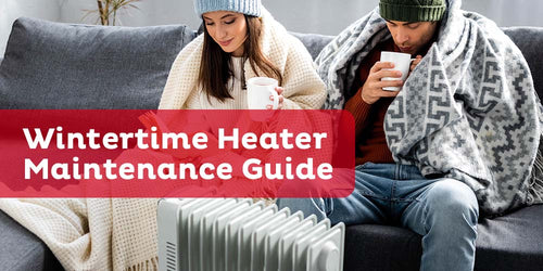 Wintertime Heater Maintenance Guide