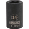 DeWalt 15 mm X 1/2 in. drive Metric 6 Point Impact Socket 1 pc
