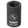 DeWalt 5/8 in. X 1/2 in. drive SAE 6 Point Deep Impact Socket 1 pc