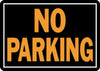 Hillman English Black No Parking Sign 10 in. H X 14 in. W (Pack of 6)