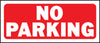 Hy-Ko English No Parking Sign Plastic 6 in. H x 14 in. W (Pack of 5)