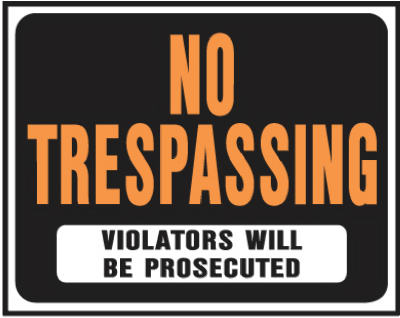 Hillman English Black No Trespassing Sign 15 in. H X 19 in. W (Pack of 6)