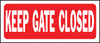 Hy-Ko English Keep Gate Closed Sign Plastic 6 in. H x 14 in. W (Pack of 5)