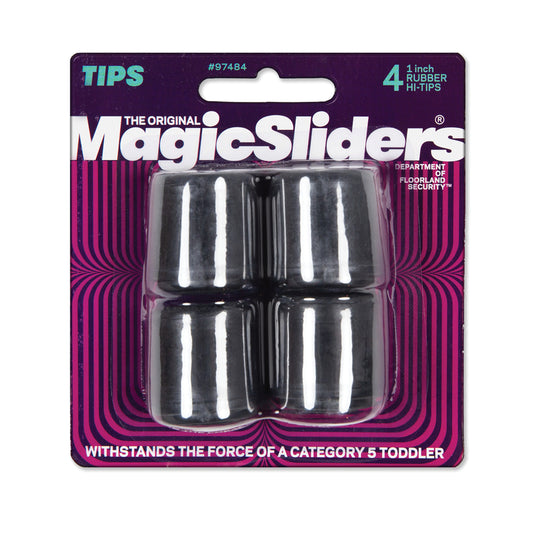 Magic Sliders Rubber Leg Tip Black Round 1 in. W 4 pk
