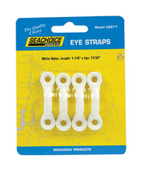Seachoice Polished Nylon 1-7/8 in. L X 11/32 in. W Eye Straps 4 pk