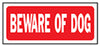 Hy-Ko English Beware of Dog Sign Plastic 6 in. H x 14 in. W (Pack of 5)