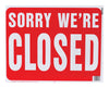 Hy-Ko English Yes We're Open / Sorry We're Closed Sign Plastic 15 in. H x 19 in. W (Pack of 5)