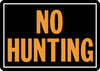 Hy-Ko English No Hunting Sign Aluminum 9.25 in. H x 14 in. W (Pack of 12)
