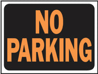 Hy-Ko English No Parking Sign Plastic 9 in. H x 12 in. W (Pack of 10)