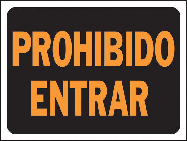 Letrero informativo Hy-Ko en español, color negro, 9 pulgadas de alto x 12 pulgadas de ancho (paquete de 10)