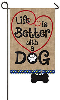 BETTER W/DOG BURLAP FLAG
