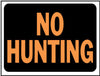 Hy-Ko English No Hunting Sign Plastic 9 in. H x 12 in. W (Pack of 10)