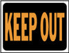 Hy-Ko English Keep Out Sign Plastic 9 in. H x 12 in. W (Pack of 10)