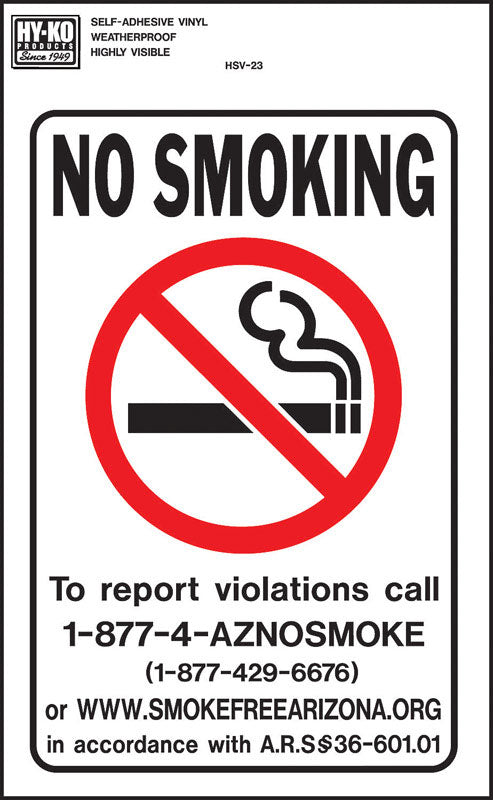 Hy-Ko Sign 5" X 7" Arizona No Smoking Weather Resistant Vinyl