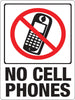 Hy-Ko English No Cell Phones Sign Plastic 12 in. H x 9 in. W (Pack of 10)