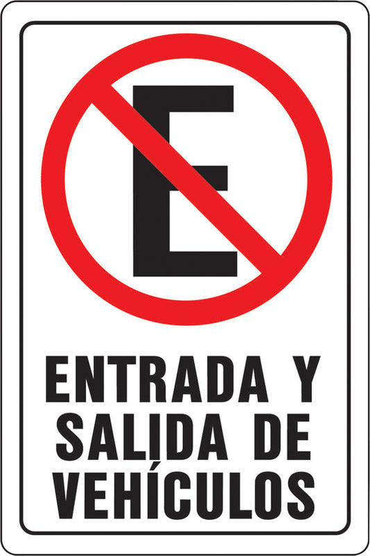 Hy-Ko Spanish Sign White 12" X 18" (Entering And Exiting Vehicles),Entrada Y Salida De Vehiculos Alu
