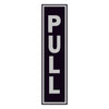 Hy-Ko English Pull Sign Aluminum 8 in. H x 2 in. W (Pack of 10)