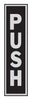 Hy-Ko English Push Sign Aluminum 8 in. H x 2 in. W (Pack of 10)