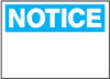 Hy-Ko English Notice Sign Plastic 10 in. H x 14 in. W (Pack of 5)
