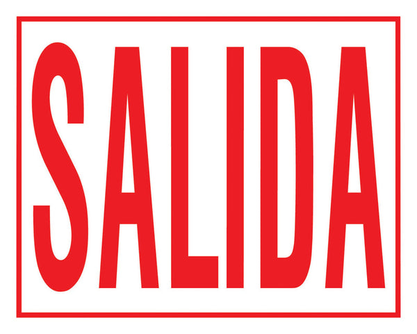 Letrero en español Hy-Ko blanco de 8" x 11" con texto "Exit", "Salida"