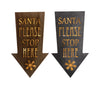 Decoris  LED Santa Please Stop Here Arrow  Christmas Decoration  Brown  Wood  1 pk