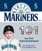 Michaelson Entertainment 9781607302544 Seattle Mariners 101: My First Team-Board-Book