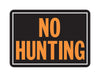 Hy-Ko English No Hunting Sign Aluminum 9.25 in. H x 14 in. W (Pack of 12)