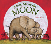 Penguin 01313 Meet Me At The Moon Children's Book