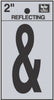 Hy-Ko 2 in. Reflective Black Vinyl Special Character Ampersand Self-Adhesive 1 pc. (Pack of 10)